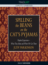 Spilling the Beans on the Cat's Pyjamas (MP3): Popular Expressions - What They Mean and Where We Got Them